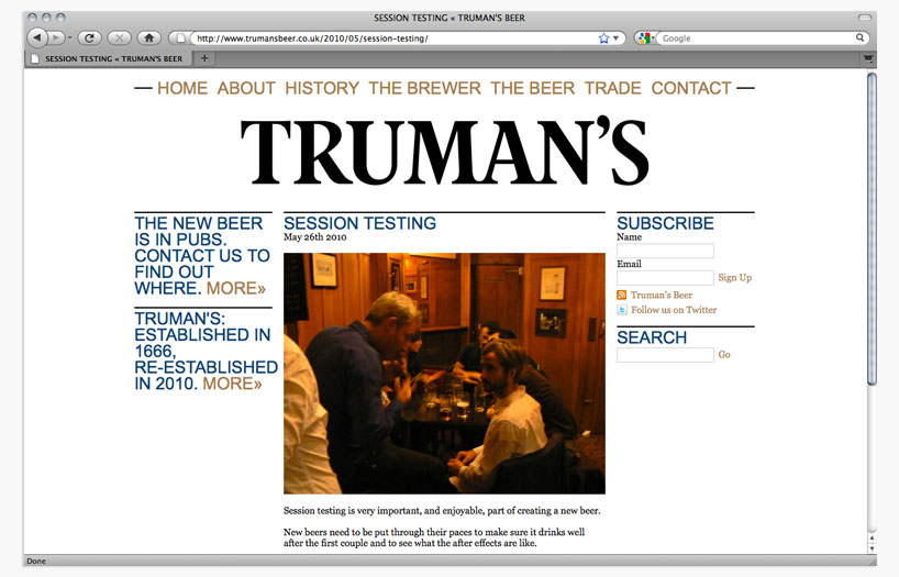 truman's beer : established in 1666, closed in 1989, re established in 2010.