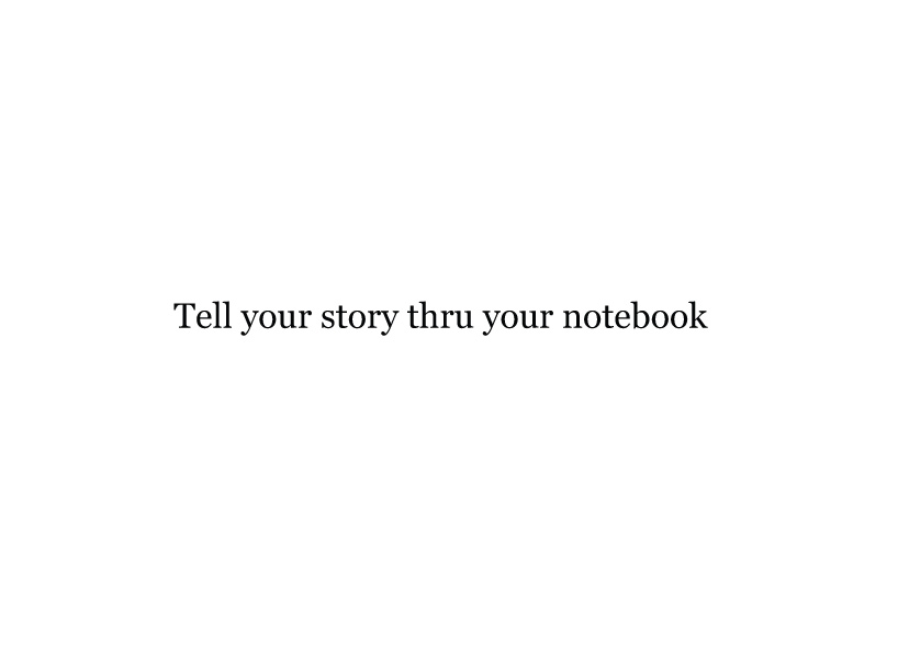 Notebooks stories