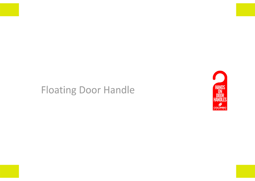 Floating Door Handle