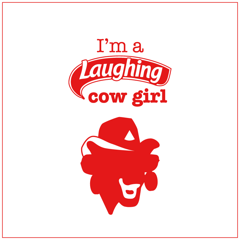 Laughing cow girl !