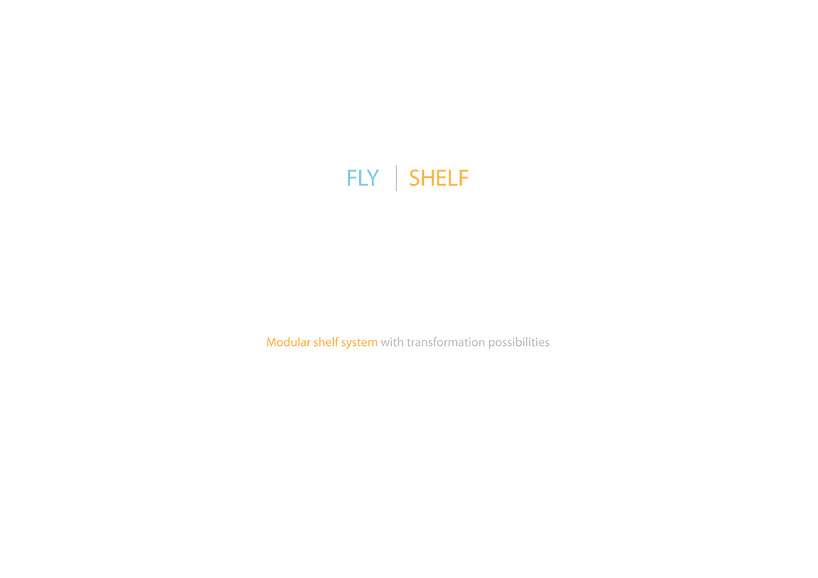 fly shelf