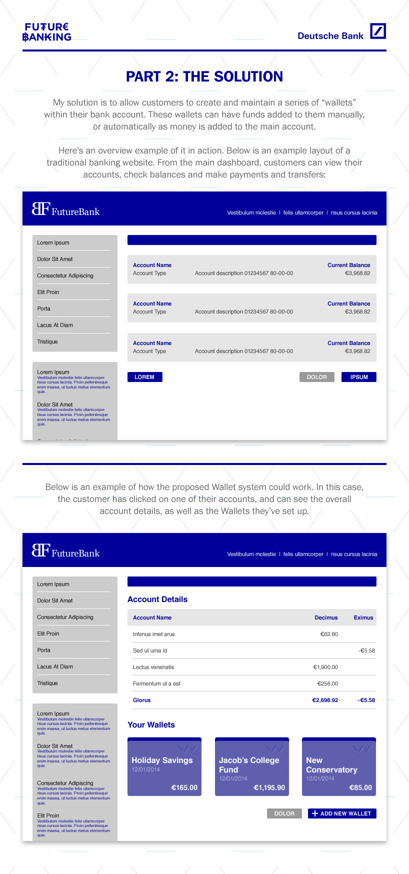 Wallets - An intenet banking concept to help people manage their savings.