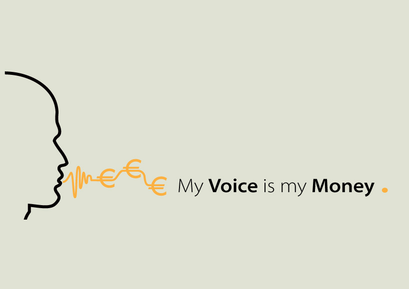 My Voice is my Money