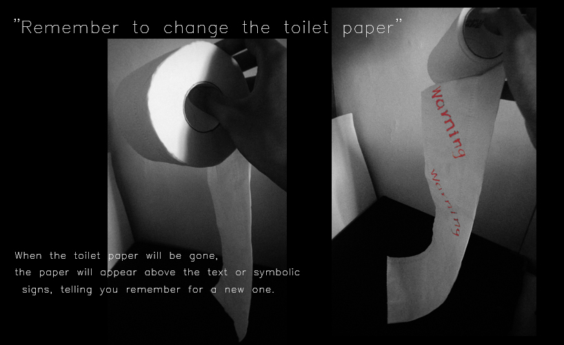 Remember to change the toilet paper