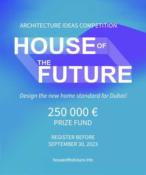 250,000 € Prize - House of the Future Competition