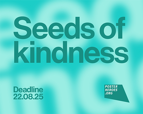 Posterheroes 14: Seeds of Kindness - a Call to Design Empathy