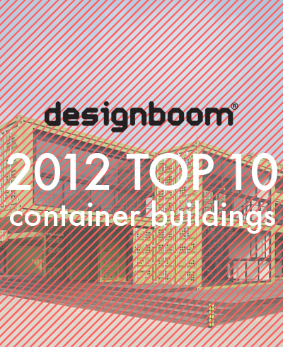 designboom 2012 top ten: container buildings 
