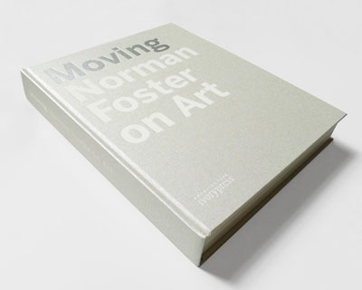 moving - norman foster on art by thomas manss & company 
