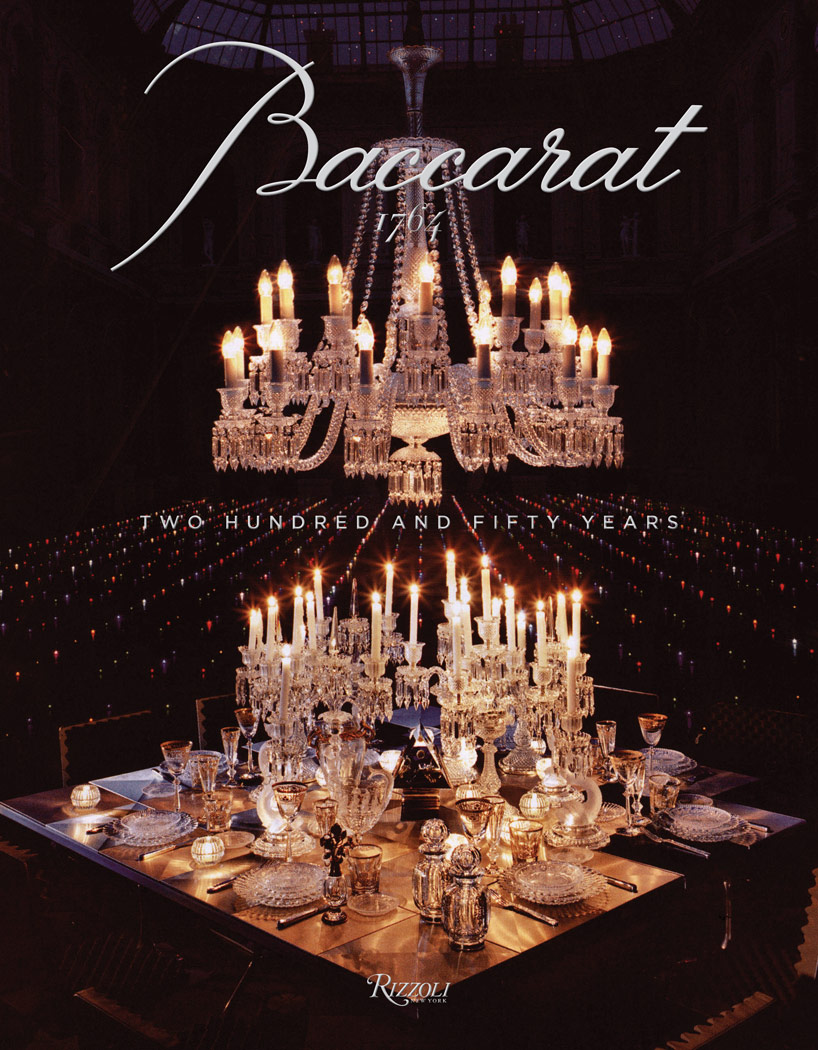 baccarat celebrates 250 years of crystal production
