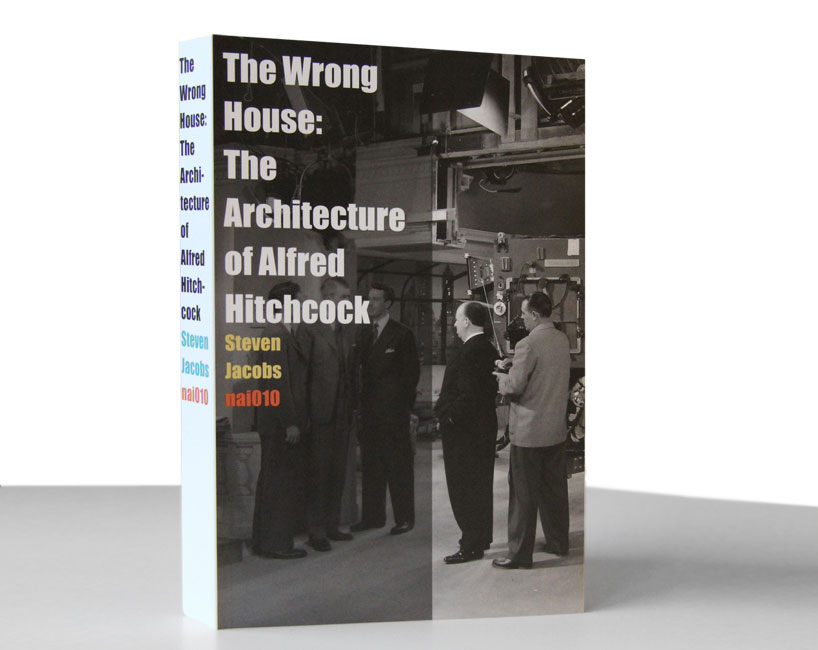 steven jacobs looks at the architecture of alfred hitchcock designboom