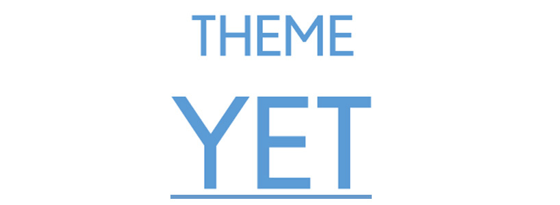 theme-yet