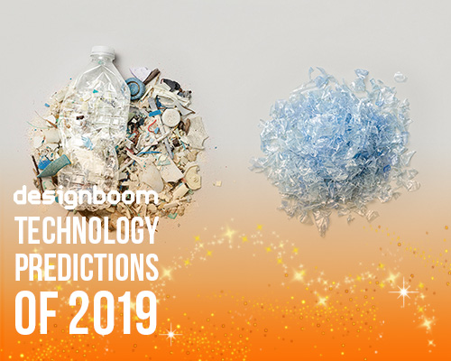 designboom TECH predictions 2019: let's stop plastic pollution