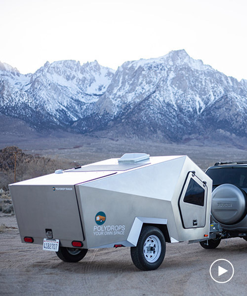 the polydrop trailer is a portable living space for comfortable travelling