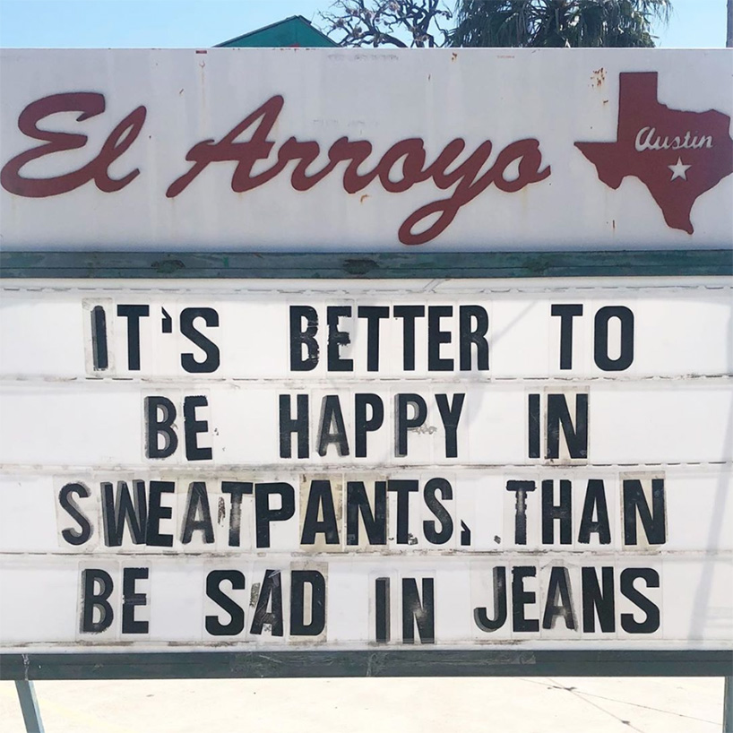 this restaurant in texas uses humor in its signs to help combat coronavirus anxiety