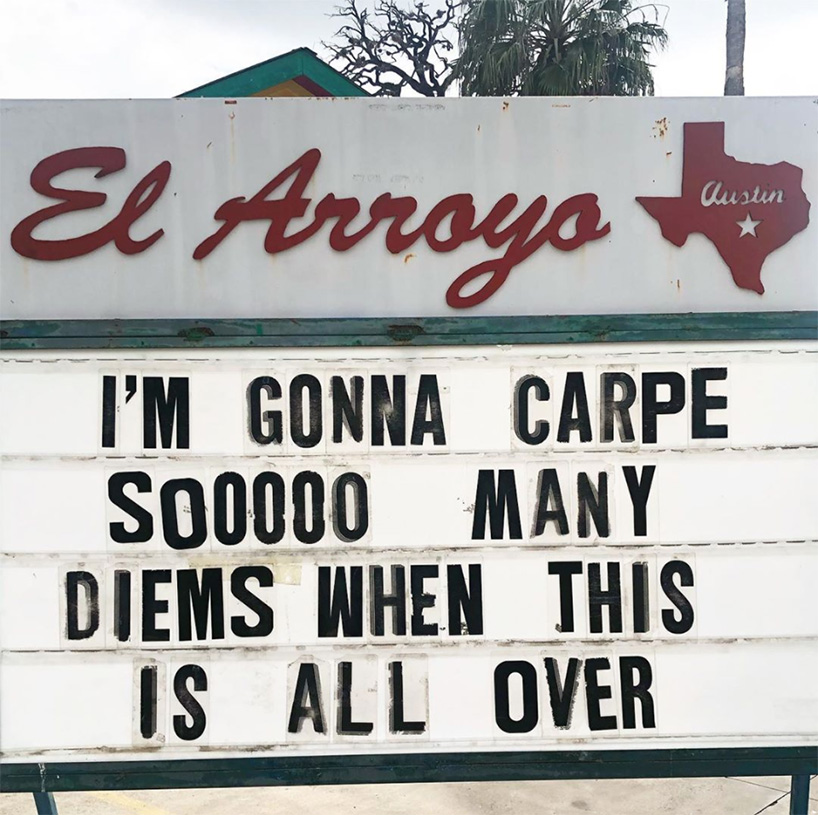 this restaurant in texas uses humor in its signs to help combat coronavirus anxiety