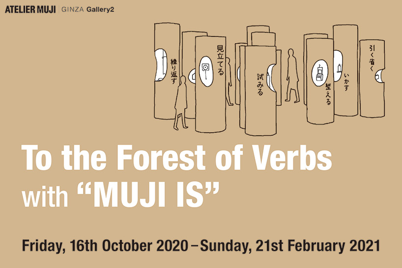 TORAFU architects creates a 'forest of verbs' for 'MUJI IS' exhibition in tokyo