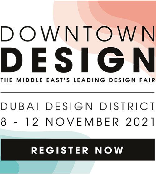 dubai's downtown design 2021 calls entries for november exhibition