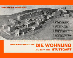 weissenhof: the estate designed by mies van der rohe, le corbusier, walter gropius & more