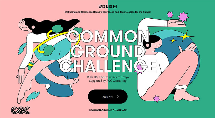 WIRED COMMON GROUND CHALLENGE awaits your application to improve society