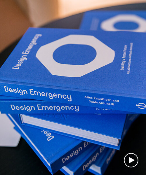 paola antonelli & alice rawsthorn's design emergency tackles the challenges of our time