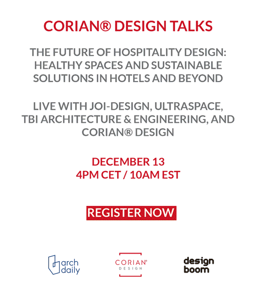 webinar: designboom and archdaily talk future of hospitality design with Corian® Design, TBI, JOI-Design & ultraspace