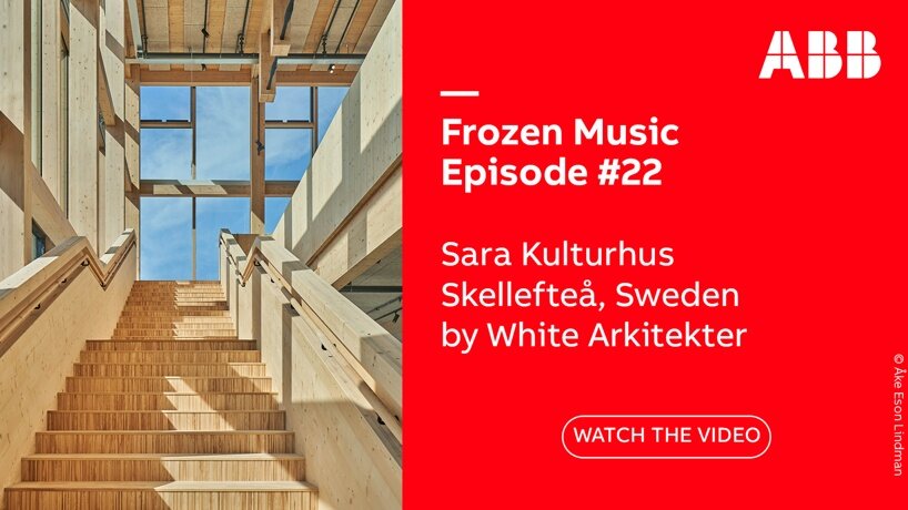 ABB ‘frozen music’ episode #22: sara cultural centre’s 100% renewable energy system