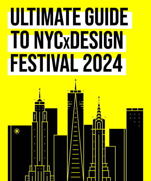 designboom's ultimate guide to NYCxDESIGN 2024