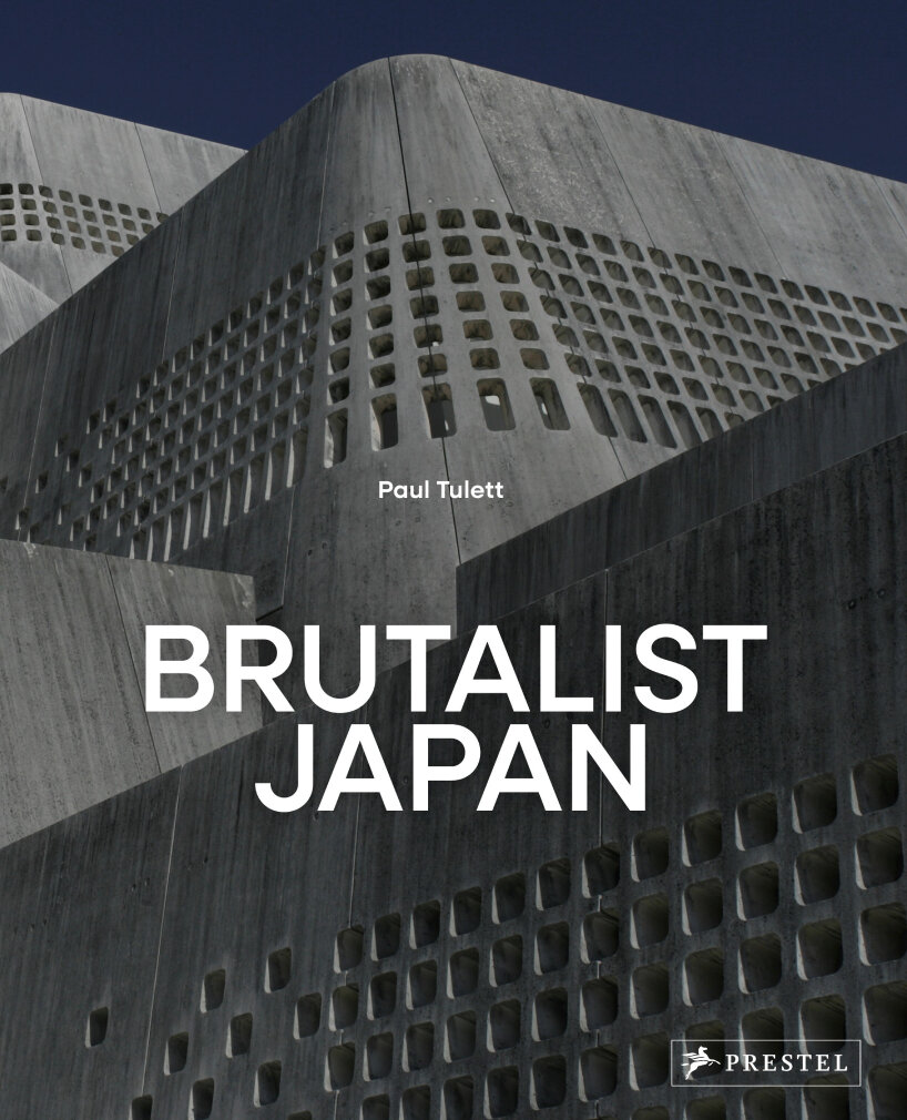 Japón brutalista Paul Tulett | WahooArt.com Imagen cortesía de Prestel Publishing |
