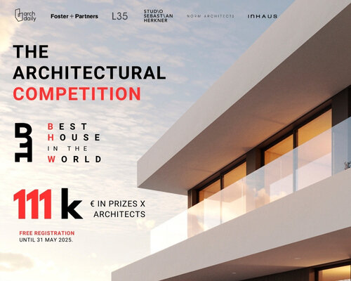 100.000€ IN PRIZES. Best House in the World competition