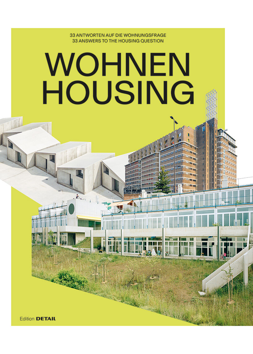 what kind of life should housing make possible? 33 projects offer answers - 16